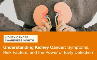 Understanding Kidney Cancer: Symptoms, Risk Factors, and the Power of Early Detection