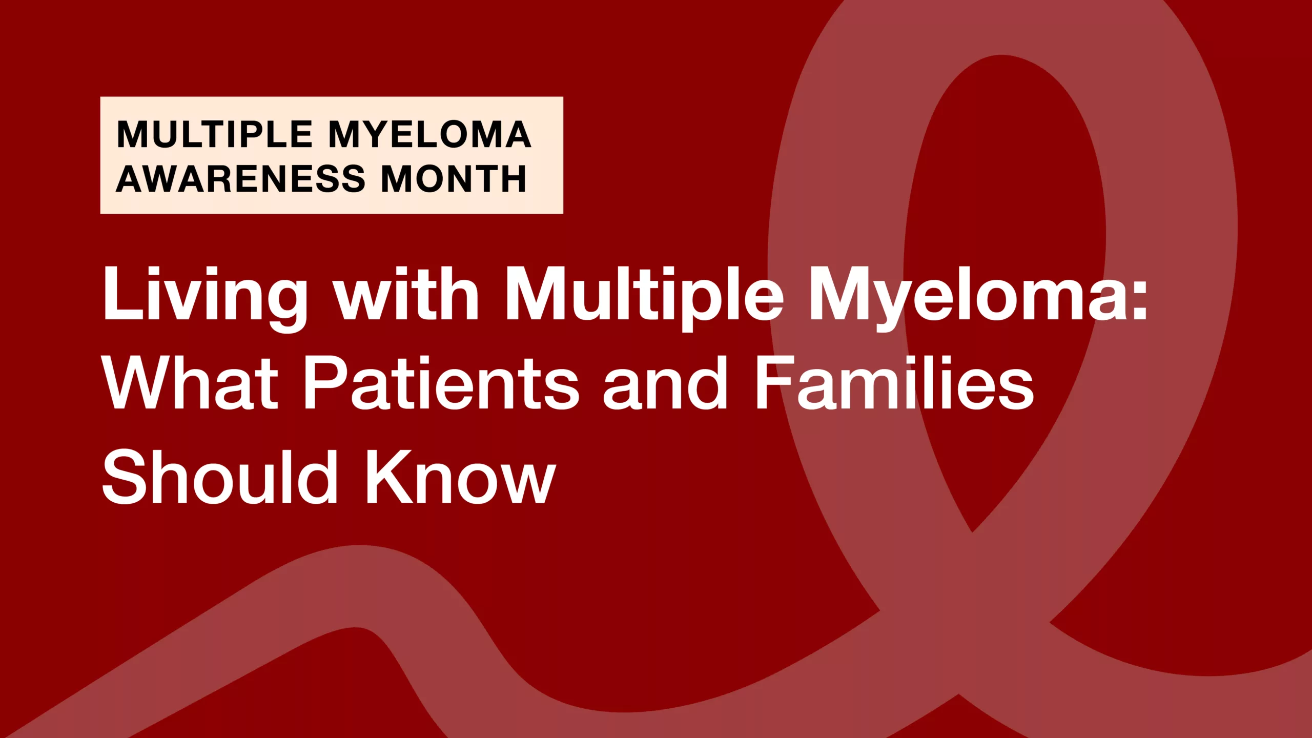 PM_Social_MultipleMyelomaMonth_Ribbon_FeaturedImage